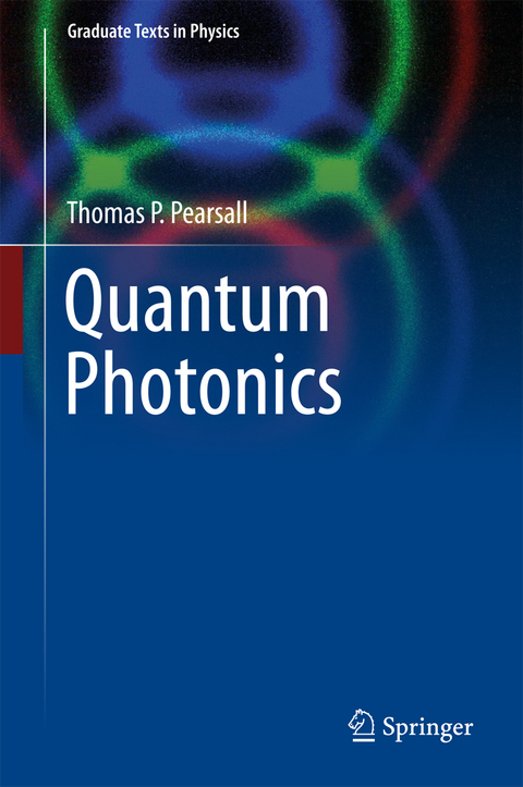 Quantum Photonics - Thomas P. Pearsall