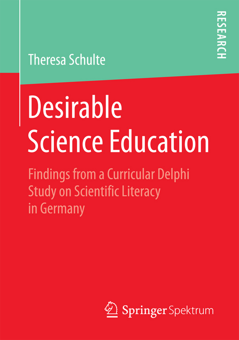 Desirable Science Education - Theresa Schulte