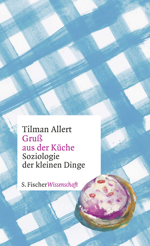 Gruß aus der Küche - Tilman Allert