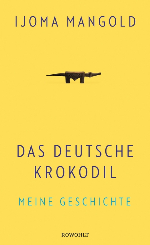 Das deutsche Krokodil - Ijoma Mangold