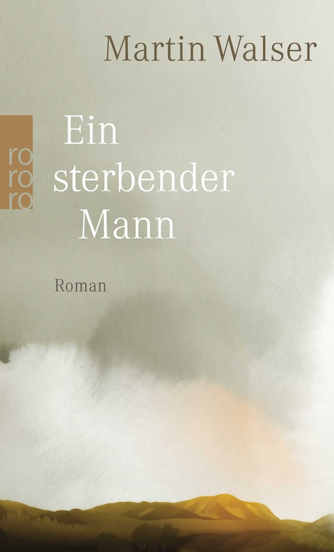 Ein sterbender Mann - Martin Walser