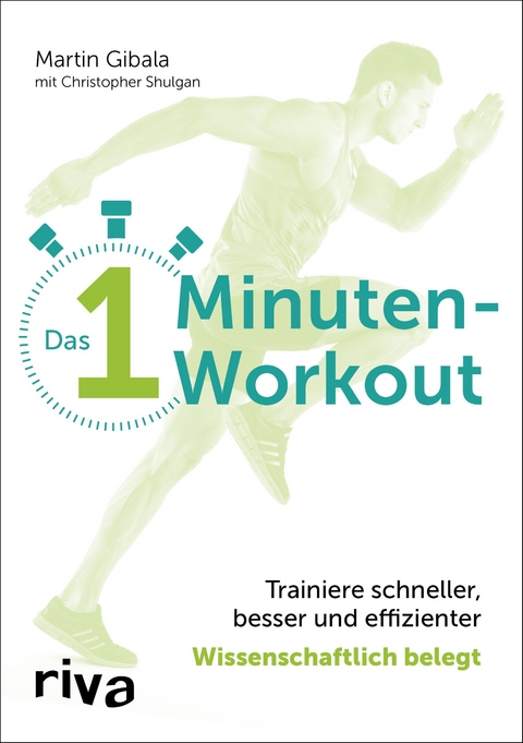 Das 1-Minuten-Workout - Martin Gibala, Christopher Shulgan