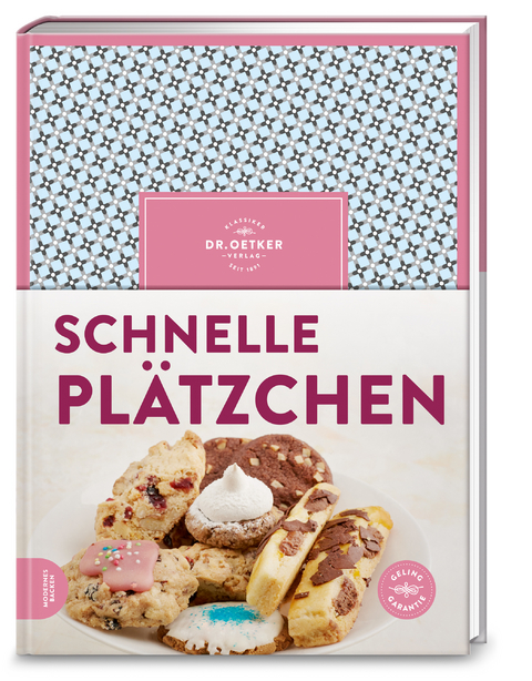 Schnelle Plätzchen -  Dr. Oetker Verlag