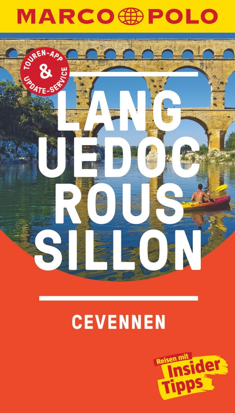 MARCO POLO Reiseführer Languedoc-Roussillon, Cevennes - Axel Patitz