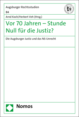 Vor 70 Jahren - Stunde Null für die Justiz? - 