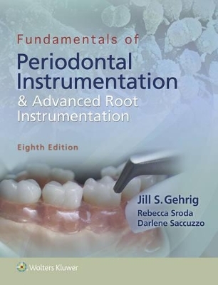 Package of Fundamentals of Periodontal Instrumentation and      Advanced Root Instrumentation 8e & Foundations of Periodontics  for the Dental Hygienist 4e for Australia and New Zealand Sales -  Lippincott