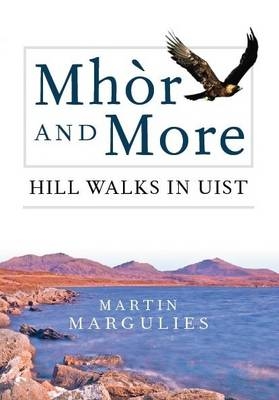 Mhor and More - Martin Margulies