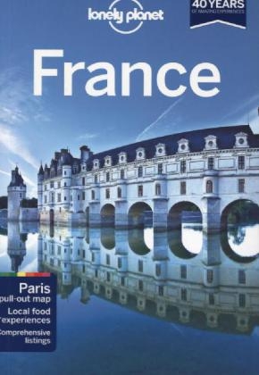 Lonely Planet France -  Lonely Planet, Nicola Williams, Oliver Berry, Stuart Butler, Jean-Bernard Carillet