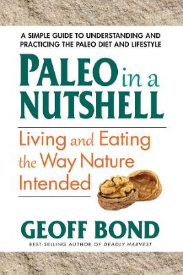 Paleo in a Nutshell - Geoff Bond