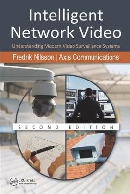 Intelligent Network Video - Fredrik Nilsson, Communications Axis