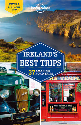 Lonely Planet Ireland's Best Trips -  Lonely Planet, Fionn Davenport, Belinda Dixon, Catherine Le Nevez, Oda O'Carroll