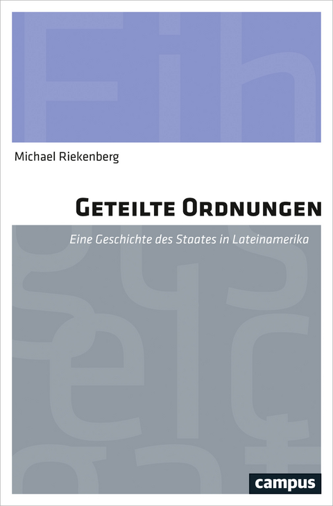 Geteilte Ordnungen - Michael Riekenberg