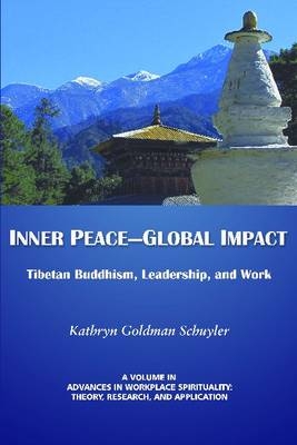 Inner Peace- Global Impact - Kathryn Goldman Schuyler