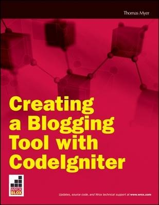 Creating a QuickStart Blog with Codeigniter - Thomas Myer