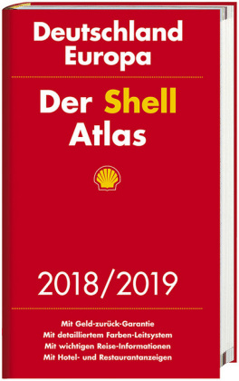 Der Shell Atlas 2018/2019 Deutschland 1:300 000, Europa 1:750 000