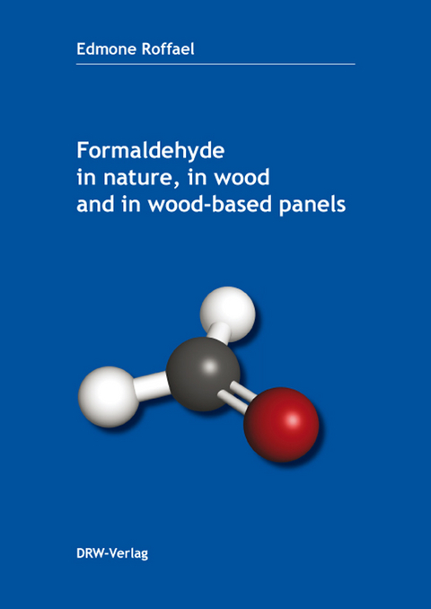 Formaldehyde in nature, in wood and in wood-based panels - Edmone Roffael