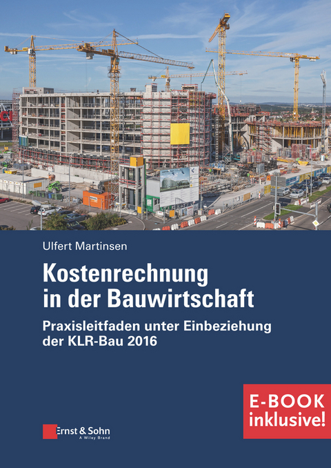 Kostenrechnung in der Bauwirtschaft - Ulfert Martinsen