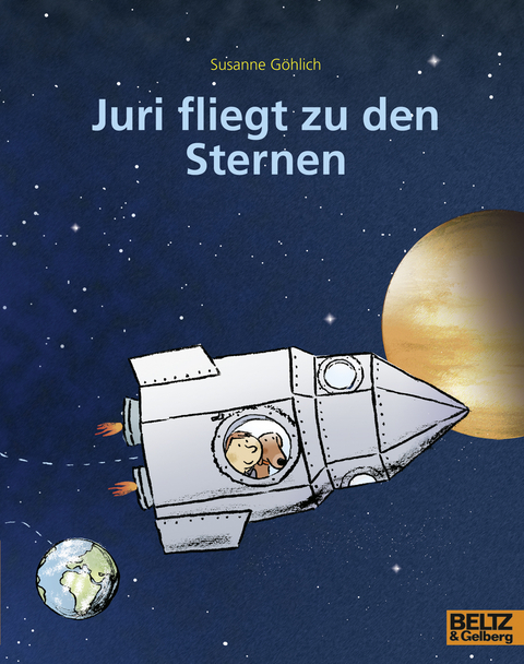 Juri fliegt zu den Sternen - Susanne Göhlich