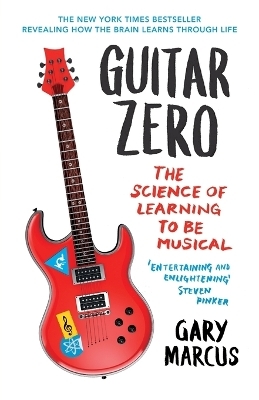 Guitar Zero - Gary Marcus