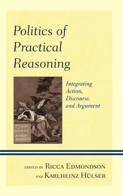 Politics of Practical Reasoning - 