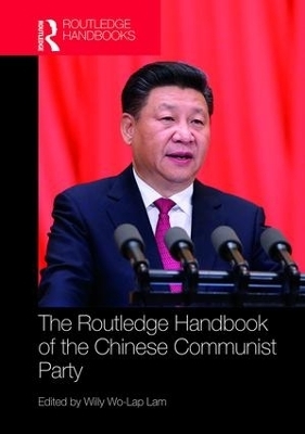 Routledge Handbook of the Chinese Communist Party - 