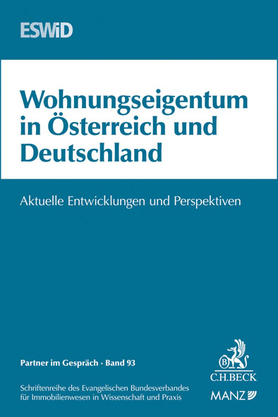 Wohnungseigentum in Österreich und Deutschland