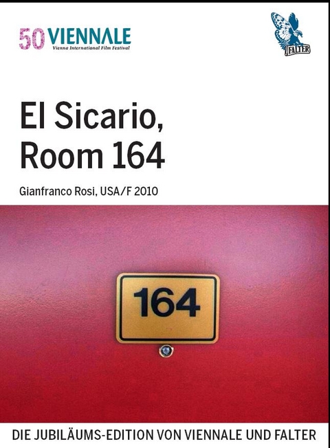 El Sicario, Room 164