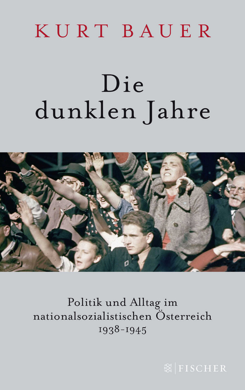 Die dunklen Jahre - Kurt Bauer