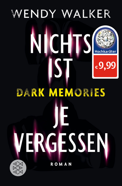 Dark Memories - Nichts ist je vergessen - Wendy Walker