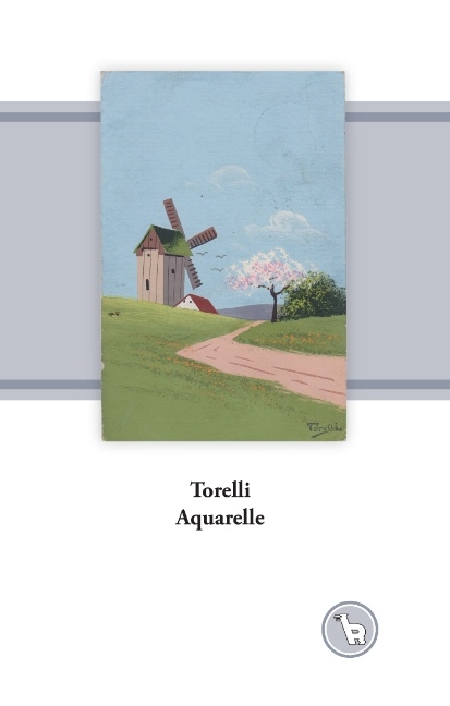 Torelli Aquarelle - Kurt Dröge