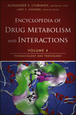 Encyclopedia of Drug Metabolism and Interactions - Alexander V. Lyubimov