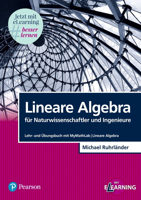 Lineare Algebra für Naturwissenschaftler und Ingenieure - Michael Ruhrländer