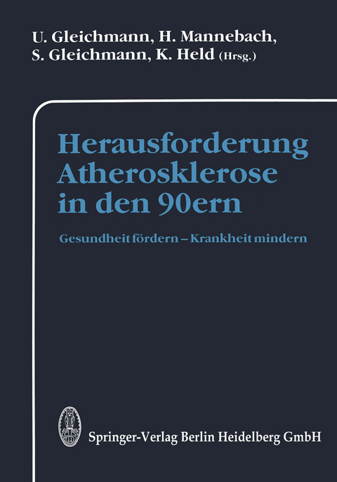 Herausforderung Atherosklerose in den 90ern - 