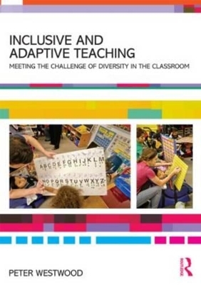 Inclusive and Adaptive Teaching - Peter Westwood