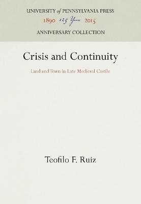 Crisis and Continuity - Teofilo F. Ruiz