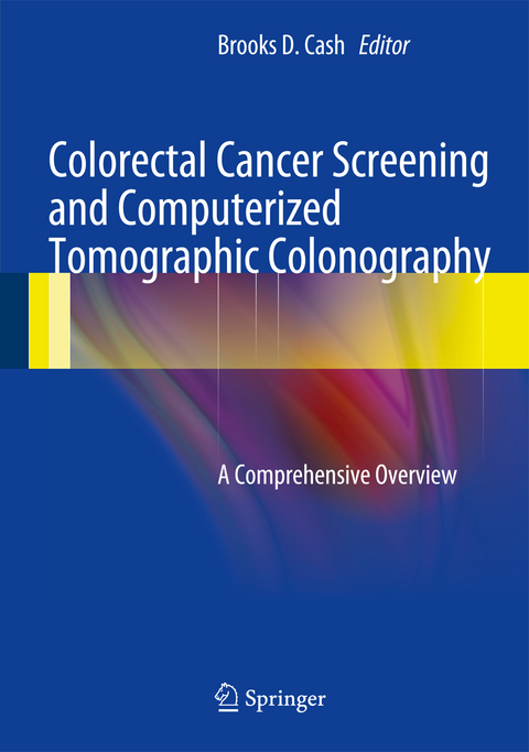 Colorectal Cancer Screening and Computerized Tomographic Colonography - 