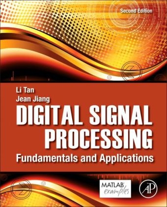 Digital Signal Processing - Li Tan, Jean Jiang