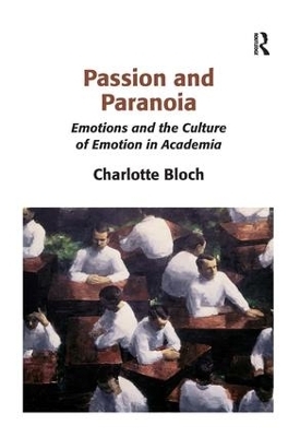 Passion and Paranoia - Charlotte Bloch