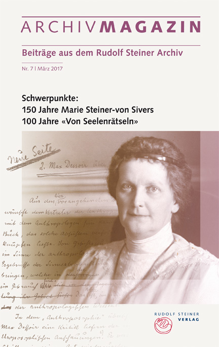 ARCHIVMAGAZIN. Beiträge aus dem Rudolf Steiner Archiv - 