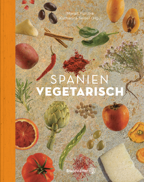 Spanien vegetarisch - Margit Kunzke