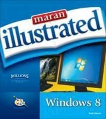 Maran Illustrated Windows 8 - Diane Koers