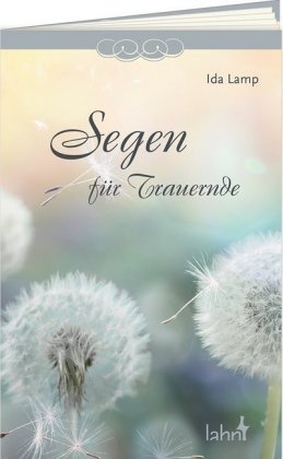 Segen für Trauernde - Ida Lamp