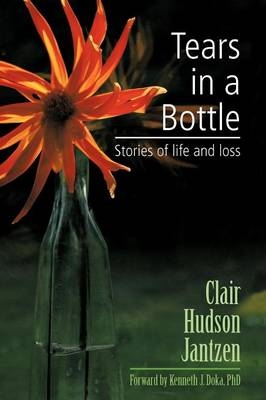 Tears in a Bottle - Clair Hudson Jantzen