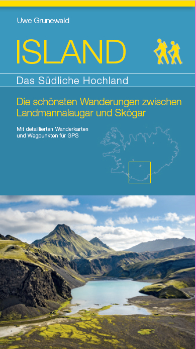 ISLAND - Das Südliche Hochland - Uwe Grunewald