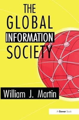 The Global Information Society - William J. Martin