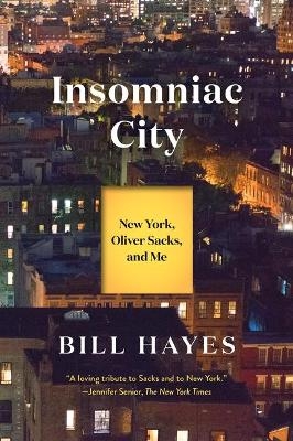 Insomniac City - Bill Hayes