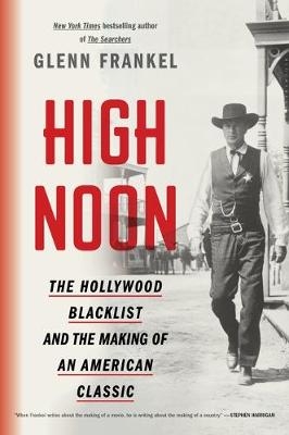 High Noon - Glenn Frankel