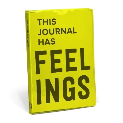 Knock Knock This Journal Has Feelings - 