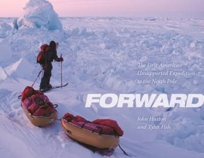 To the North Pole, the Hard Way - John Huston, Tyler Fish