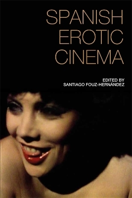 Spanish Erotic Cinema - 